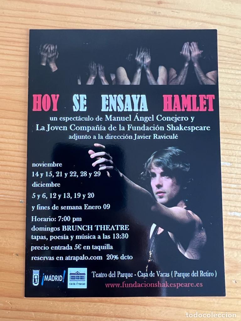 Coleccionismo: HOY SE ENSAYA HAMLET. UN ESPECTACULO DE MANUEL ANGEL CONEJERO, FUNDACION SHAKESPEARE