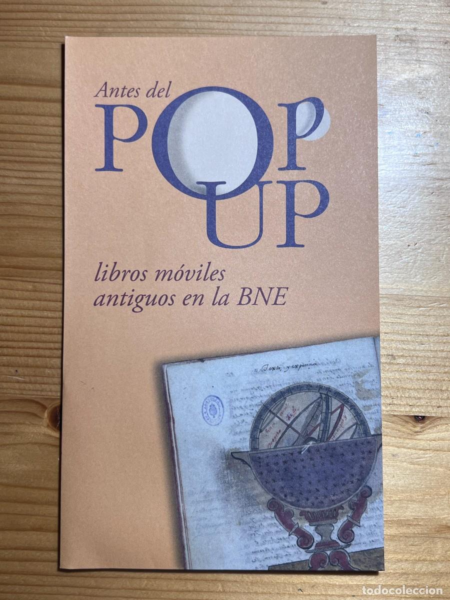 Coleccionismo: ANTES DEL POP UP. LIBROS MOVILES ANTIGUOS EN LA BNE. 2016
