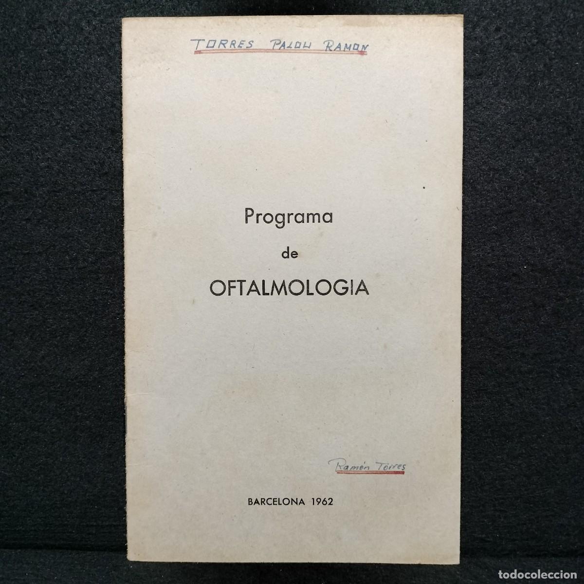 Coleccionismo: PROGRAMA DE OFTALMOLOGIA - RAMON TORRES - BARCELONA 1962 - 21 cm / 12 - Foto 1