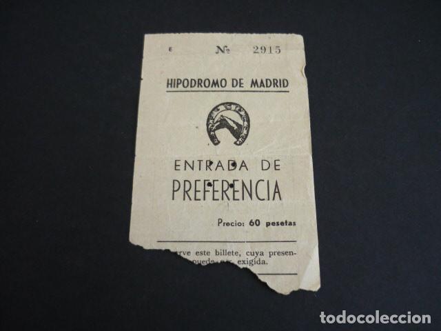 Coleccionismo: HIPODROMO DE MADRID ENTRADA DE PREFERENCIA