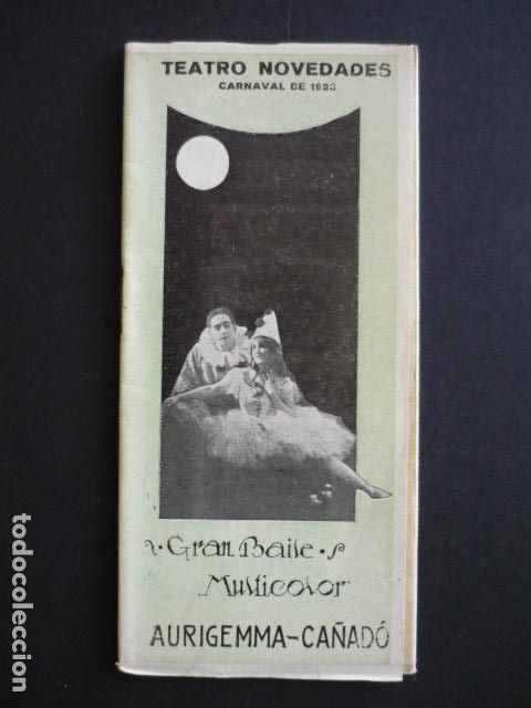 Coleccionismo: BARCELONA TEATRO NOVEDADES CARNAVAL 1925 PROGRAMA GRAN BAILE AURIGEMMA CA&Ntilde;AD&Oacute;