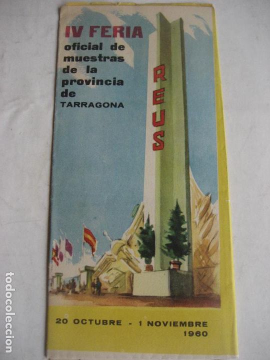 Coleccionismo: Reus. 1960. IV Feria Oficial de Muestras de la provincia de Tarragona.