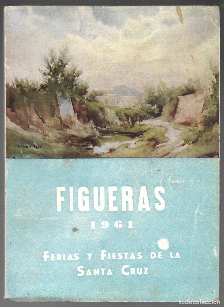 Coleccionismo: PROGRAMA DE FIGUERAS, FERIAS Y FIESTAS DE LA SANTA CRUZ 1961.