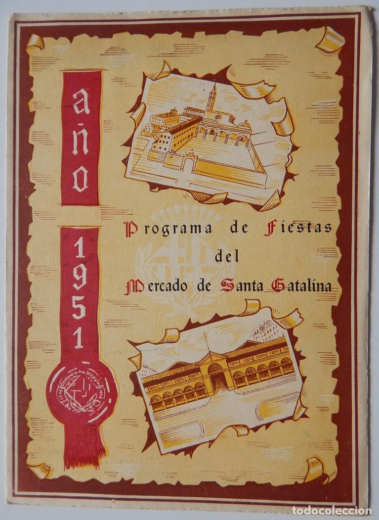 Coleccionismo: D&iacute;ptico A&ntilde;o 1951 - Programa de Fiestas del Mercado de Santa Catalina / Publicidad: Balanzas Berkel