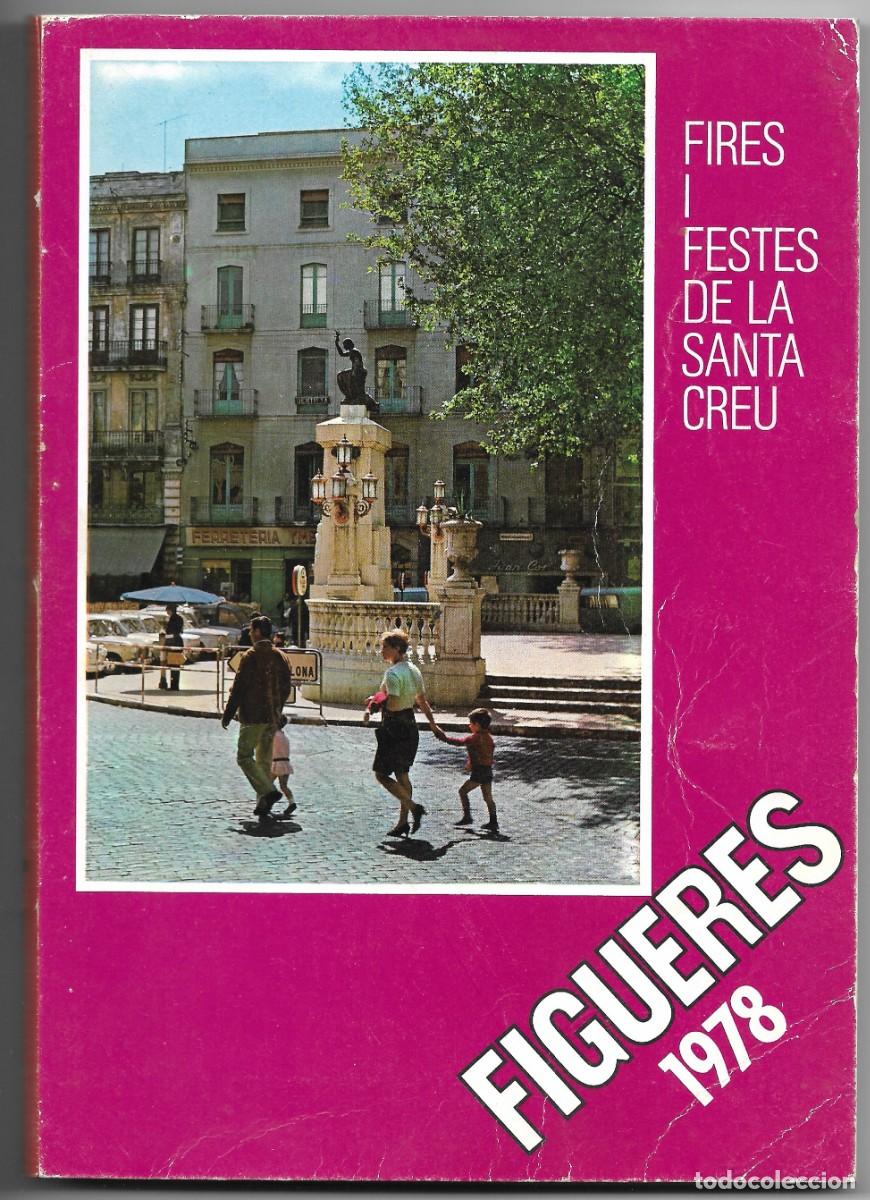 Coleccionismo: PROGRAMA DE FIGUERAS, FERIAS Y FIESTAS DE LA SANTA CRUZ 1978