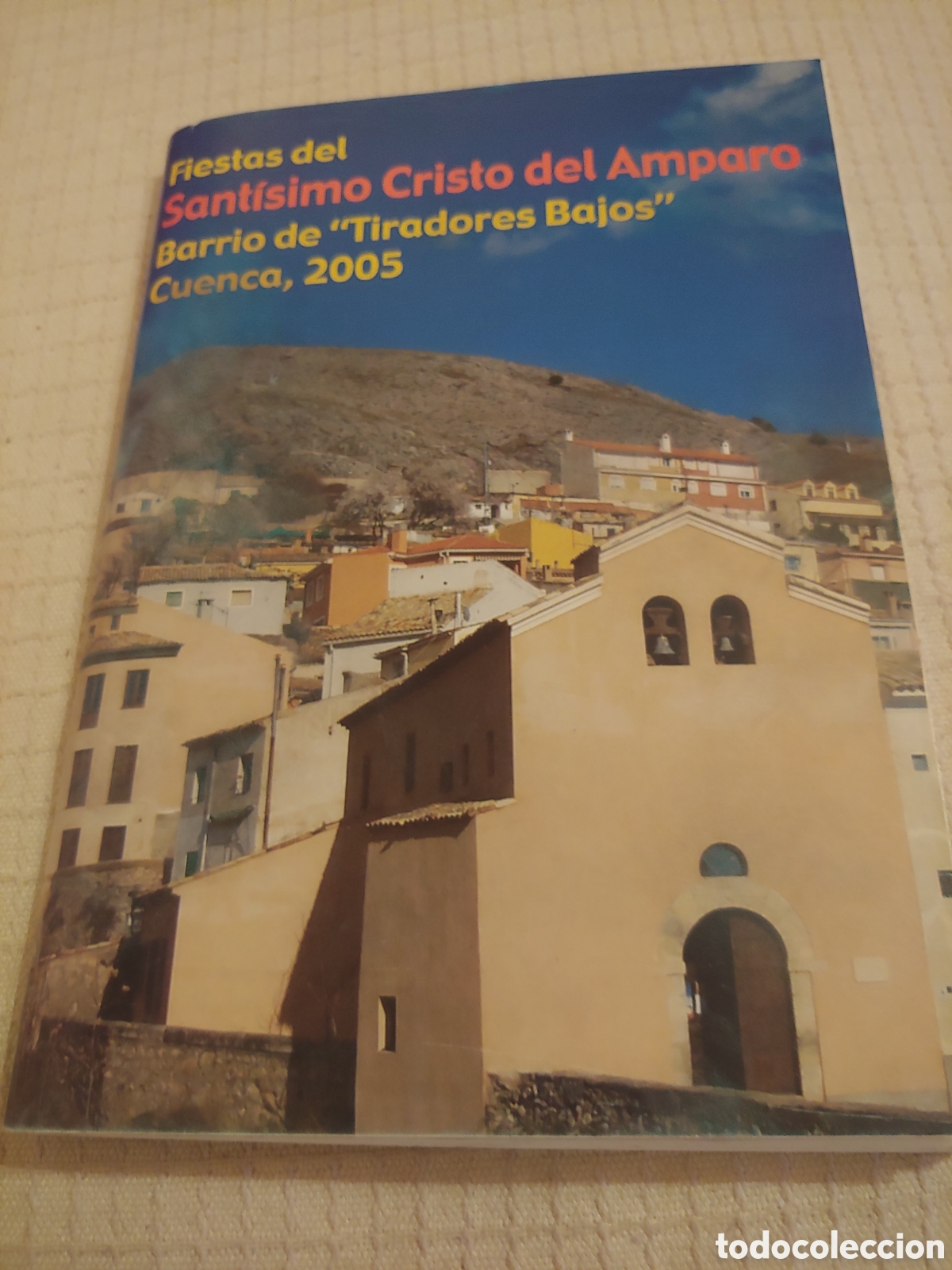 Coleccionismo: Cuenca 2005. Fiestas Sant&iacute;simo Cristo del Amparo - Foto 1