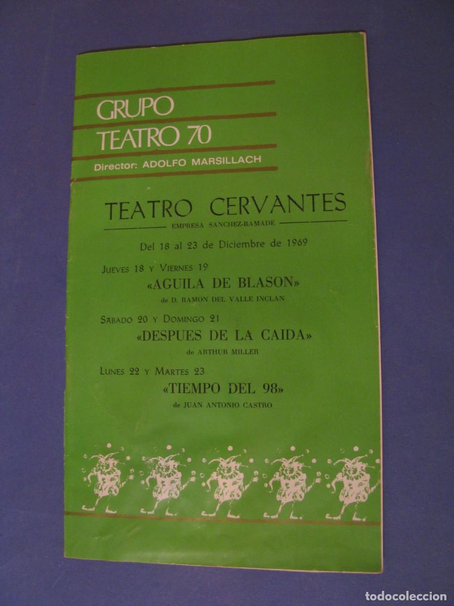 Coleccionismo: PROGRAMA DE ESPECTACULOS TEATRO CERVANTES, MALAGA, GRUPO TEATRO 70, 1969