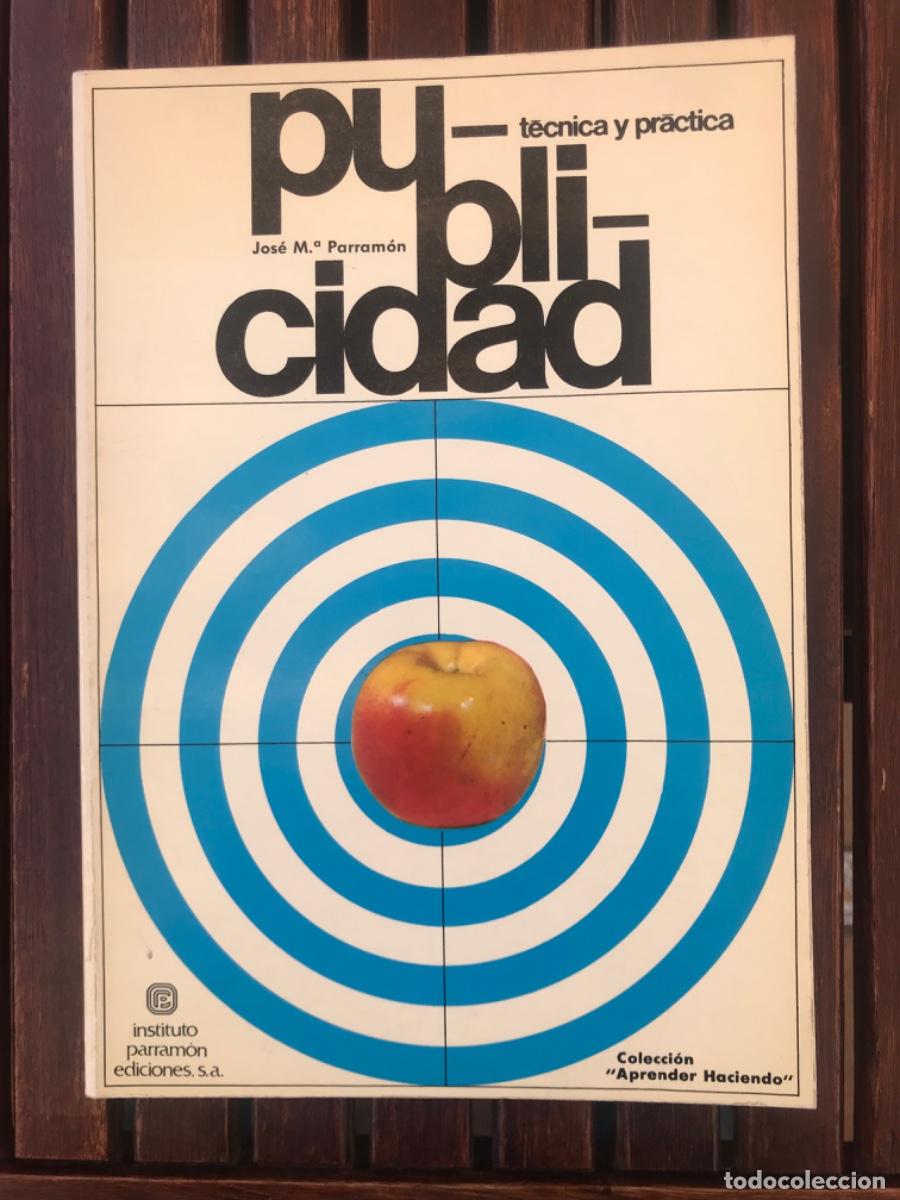 Coleccionismo: Publicidad Teor&iacute;a y Practica Parram&oacute;n - Foto 1