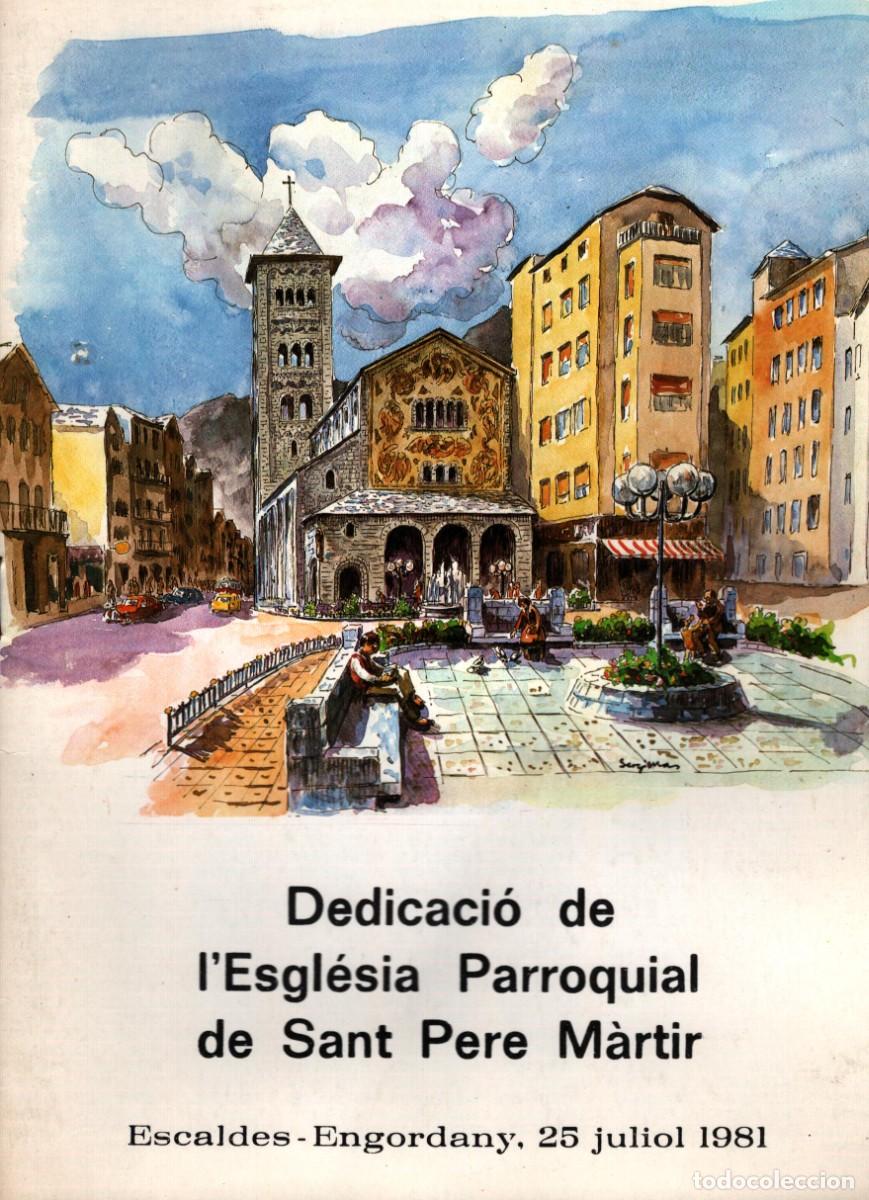Coleccionismo: Dedicaci&oacute; de L'Esgl&eacute;sia Parroquial de Sant Pere M&agrave;rtir Escaldes ENGORDANY 1981