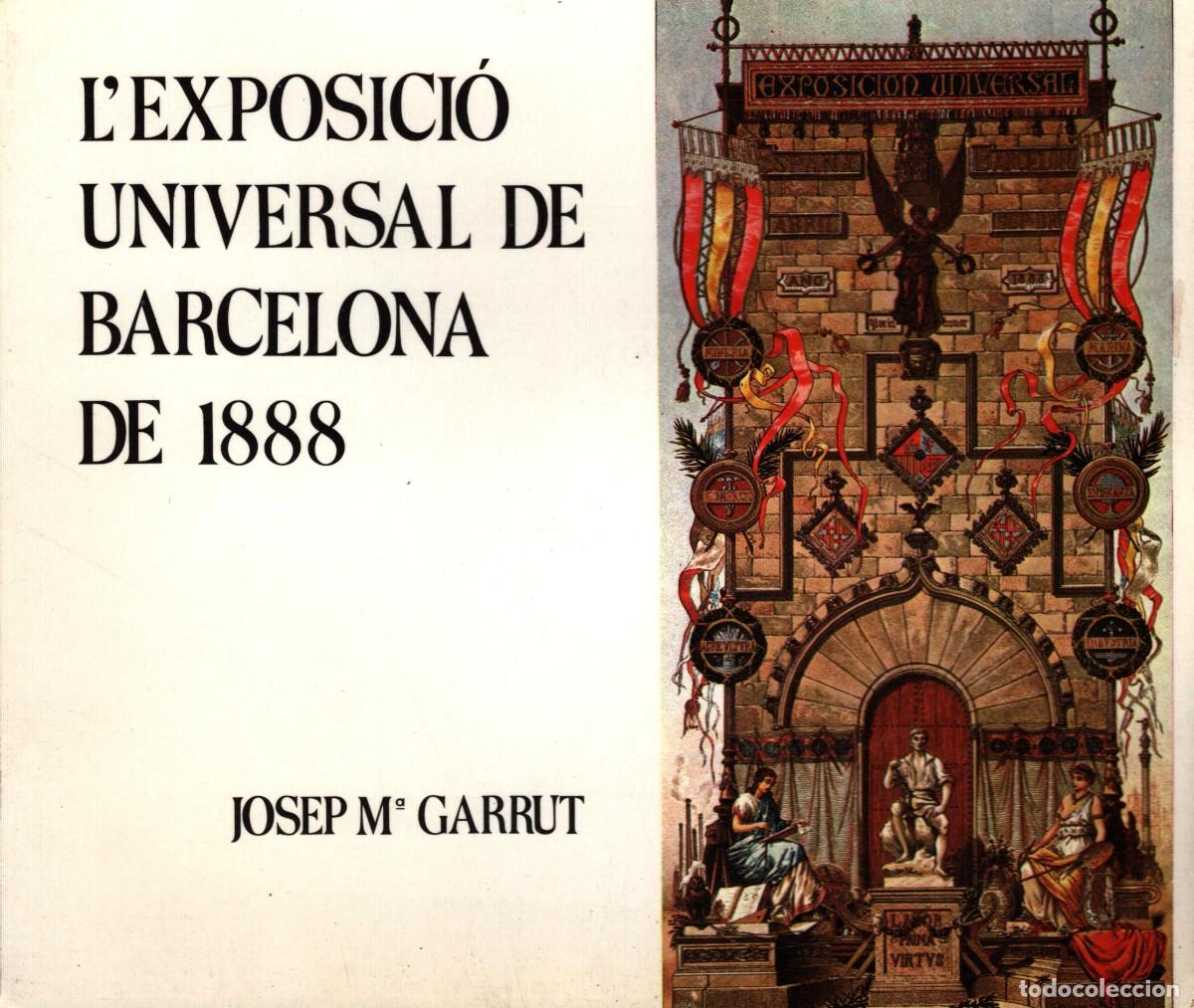 Coleccionismo: exposici&oacute; universal de Barcelona 1888 josep m&ordf; Garrut