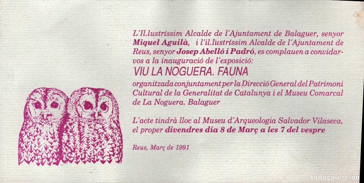 Coleccionismo: Alcalde Balaguer y Reus inaguraci&oacute; exposici&oacute; VIU LA NOGUERA. FAUNA 1991