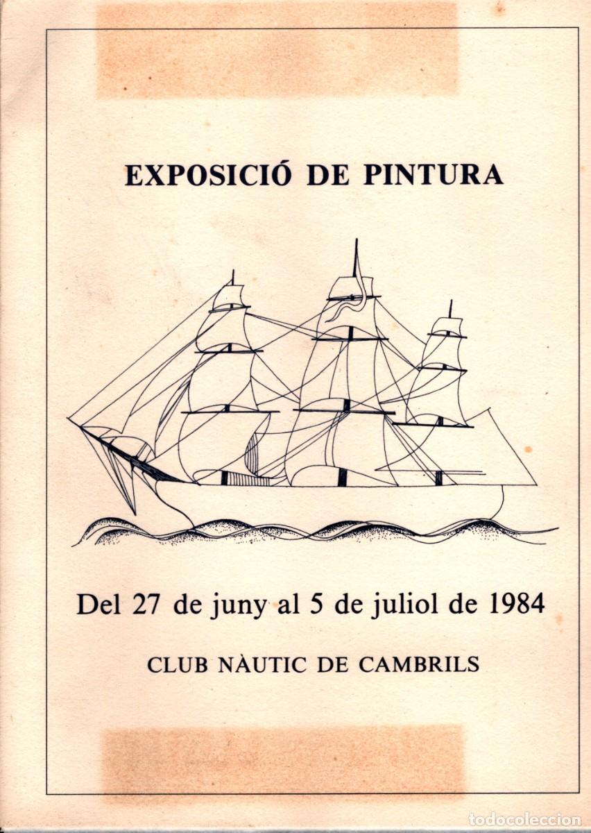 Coleccionismo: exposici&oacute; de pintura club N&agrave;utic de Cambrils 1984