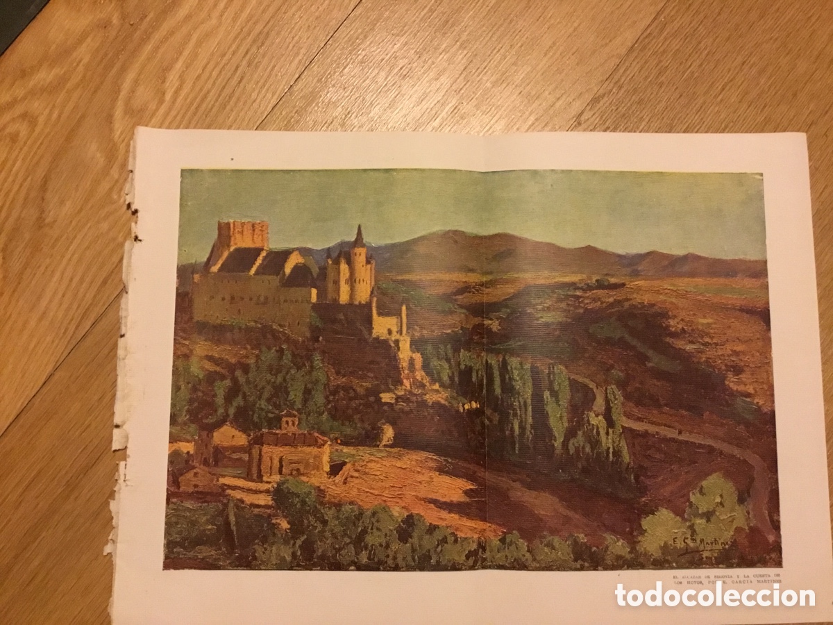 Coleccionismo: EL ALCAZAR DE SEGOVIA Y LA CUESTA DE LOS HOYOS POR E. GARC&Iacute;A MARTINEZ 1921