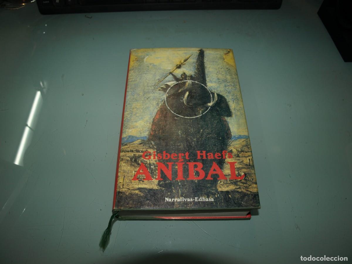 Coleccionismo: Anibal, Gisbert Haefs, EDHASA