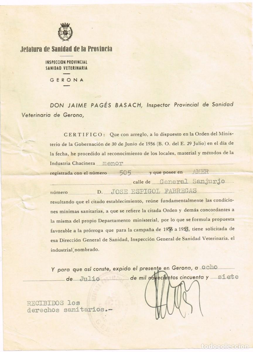 Sammelleidenschaft Papier: 1957 GIRONA JEFATURA DE SANIDAD DE LA PROVINCIA INSPECCI&Oacute;N POSITIVA TOCINER&Iacute;A - AMER