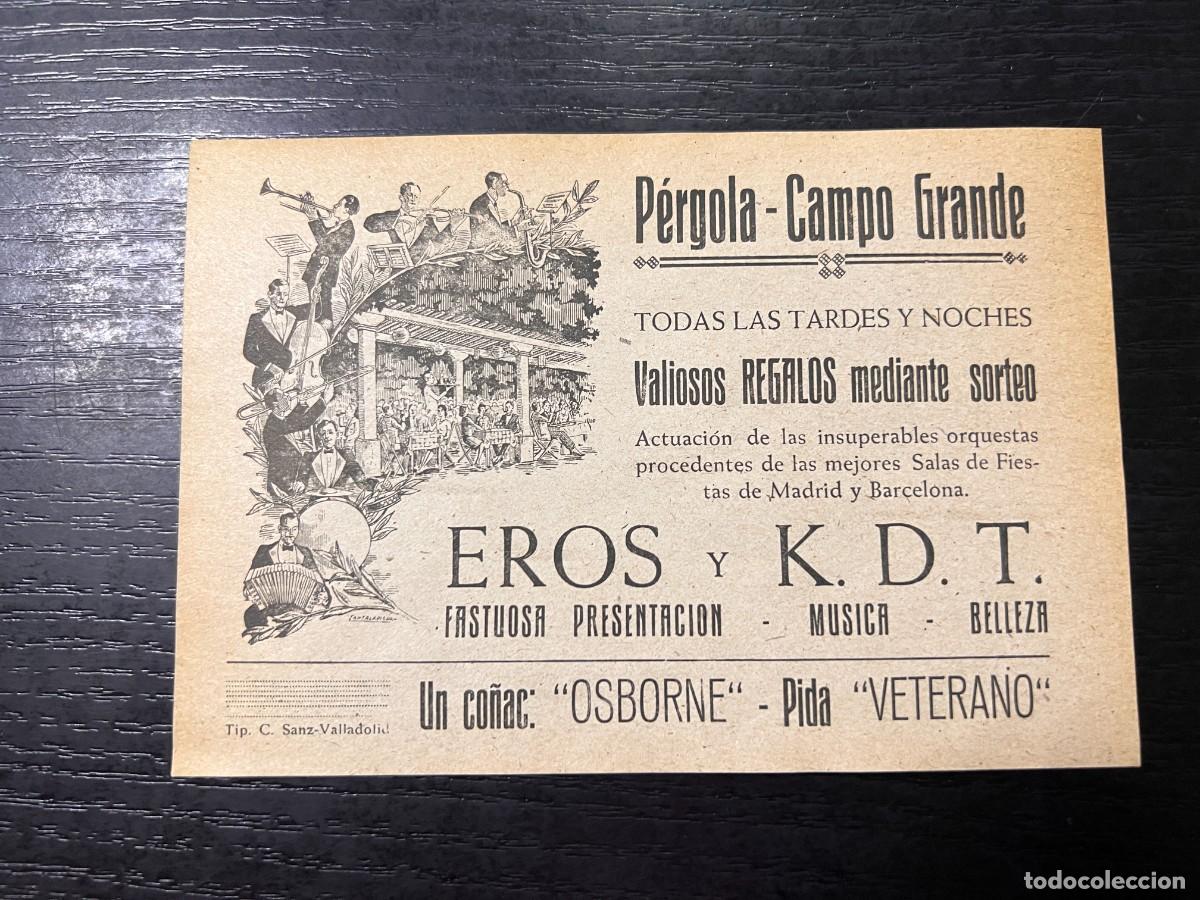 Coleccionismo: FOLLETO PUBLICITARIO P&Eacute;RGOLA-CAMPO GRANDE. EROS Y K.D.T. ACTUACIONES. VALLADOLID