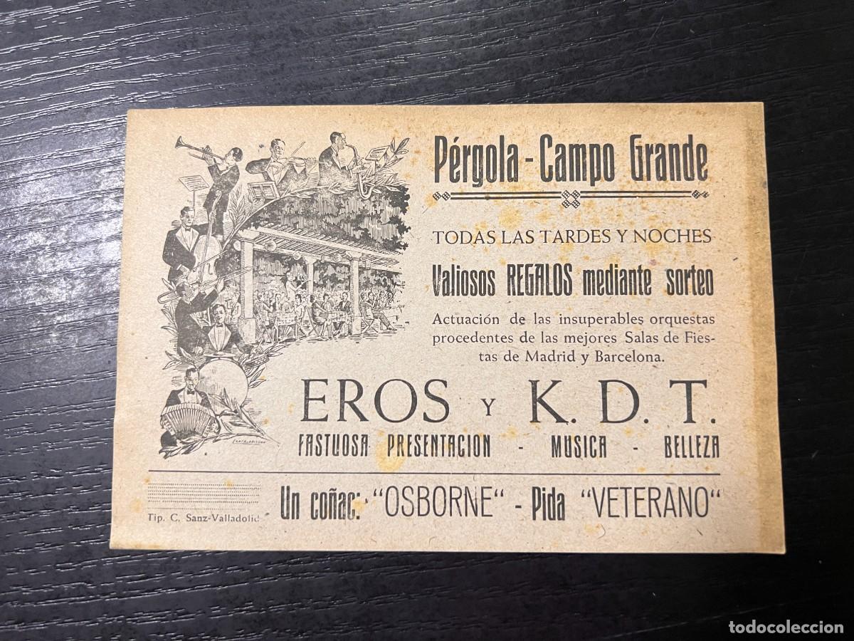 Coleccionismo: FOLLETO PUBLICITARIO P&Eacute;RGOLA-CAMPO GRANDE. EROS Y K.D.T. ACTUACIONES. VALLADOLID