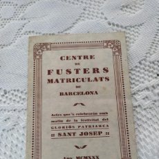 Coleccionismo: CENTRE DE FUSTERS MATRICULATS DE BARCELONA.TEATRE BARCELONA. PROGRAMA TRÍPTICO.RICARD CALVO.AÑO 1930