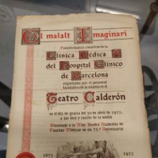 Coleccionismo: EL MALALT IMAGINARI.MOLIÈRE.PROGRAMA DÍPTICO TEATRO CALDERÓN.HOSPITAL CLÍNICO BARCELONA.1953.