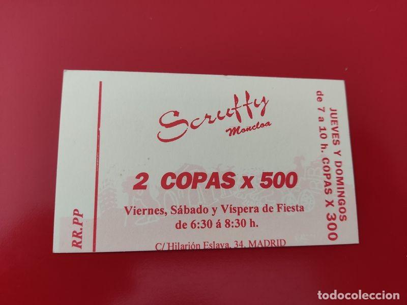 Collezionismo: FLYER PASE PUERTA DISCOTECA PUB SCRUFFY C/ HILARION ESLAVA 34 CREMA 2 COPAS 500 PTS MADRID A&Ntilde;OS 90