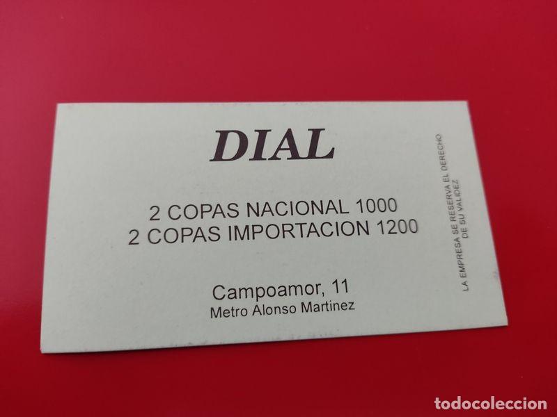 Collezionismo: FLYER PASE PUERTA DISCOTECA PUB DIAL C/ CAMPOAMOR 11 2X1000 PTS MADRID A&Ntilde;OS 90