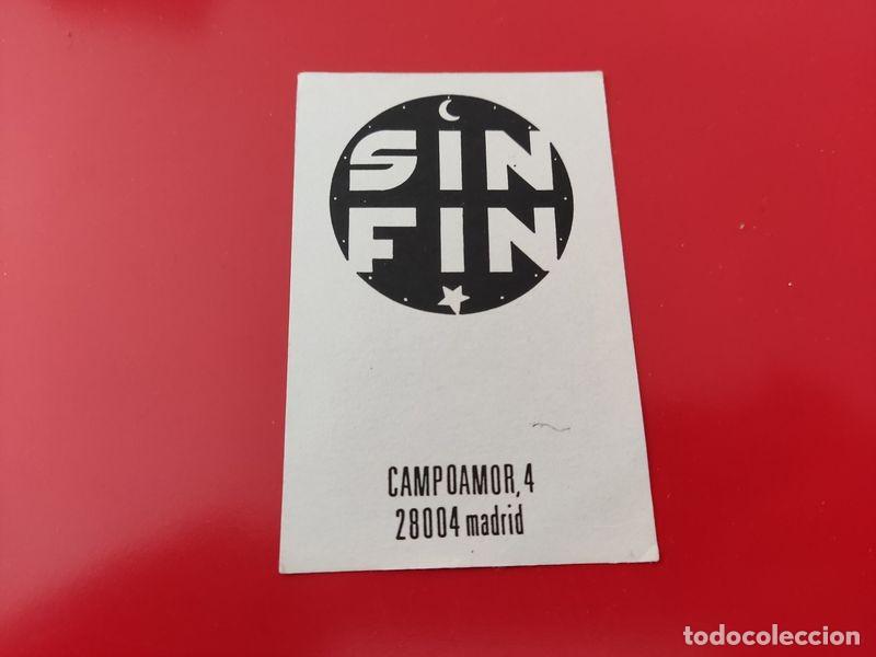 Collezionismo: FLYER PASE PUERTA DISCOTECA PUB SIN FIN C/ CAMPOAMOR 4 MADRID A&Ntilde;OS 90