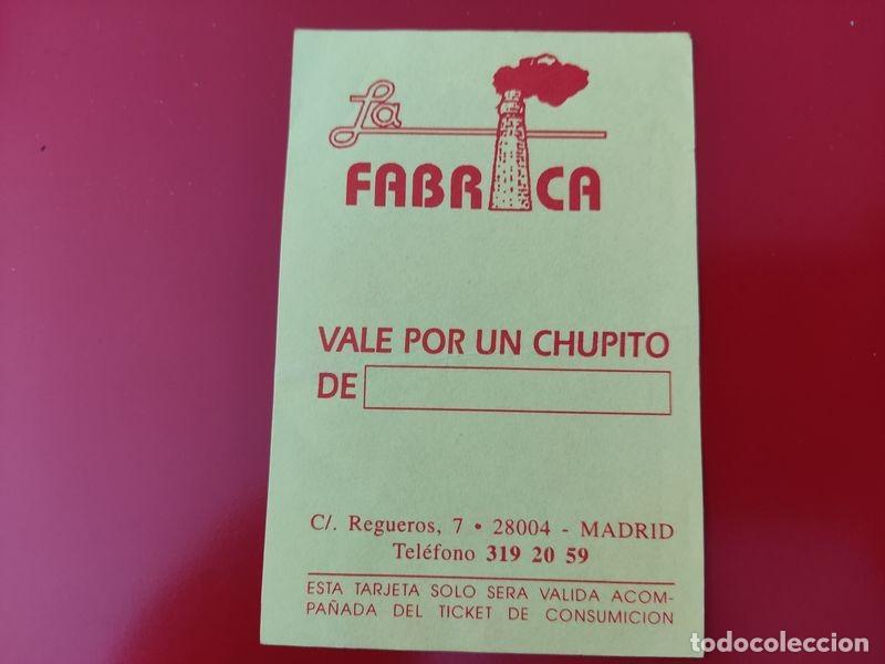Collezionismo: FLYER PASE PUERTA DISCOTECA PUB LA FABRICA C/ REGUEROS 7 CHUPITO MADRID A&Ntilde;OS 90
