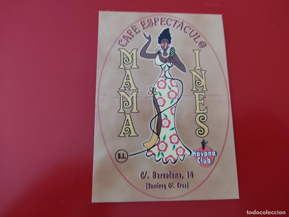 Collezionismo: FLYER PASE PUERTA DISCOTECA PUB MAMA INES C/ BARCELONA 14 CUBANO MADRID A&Ntilde;OS 90
