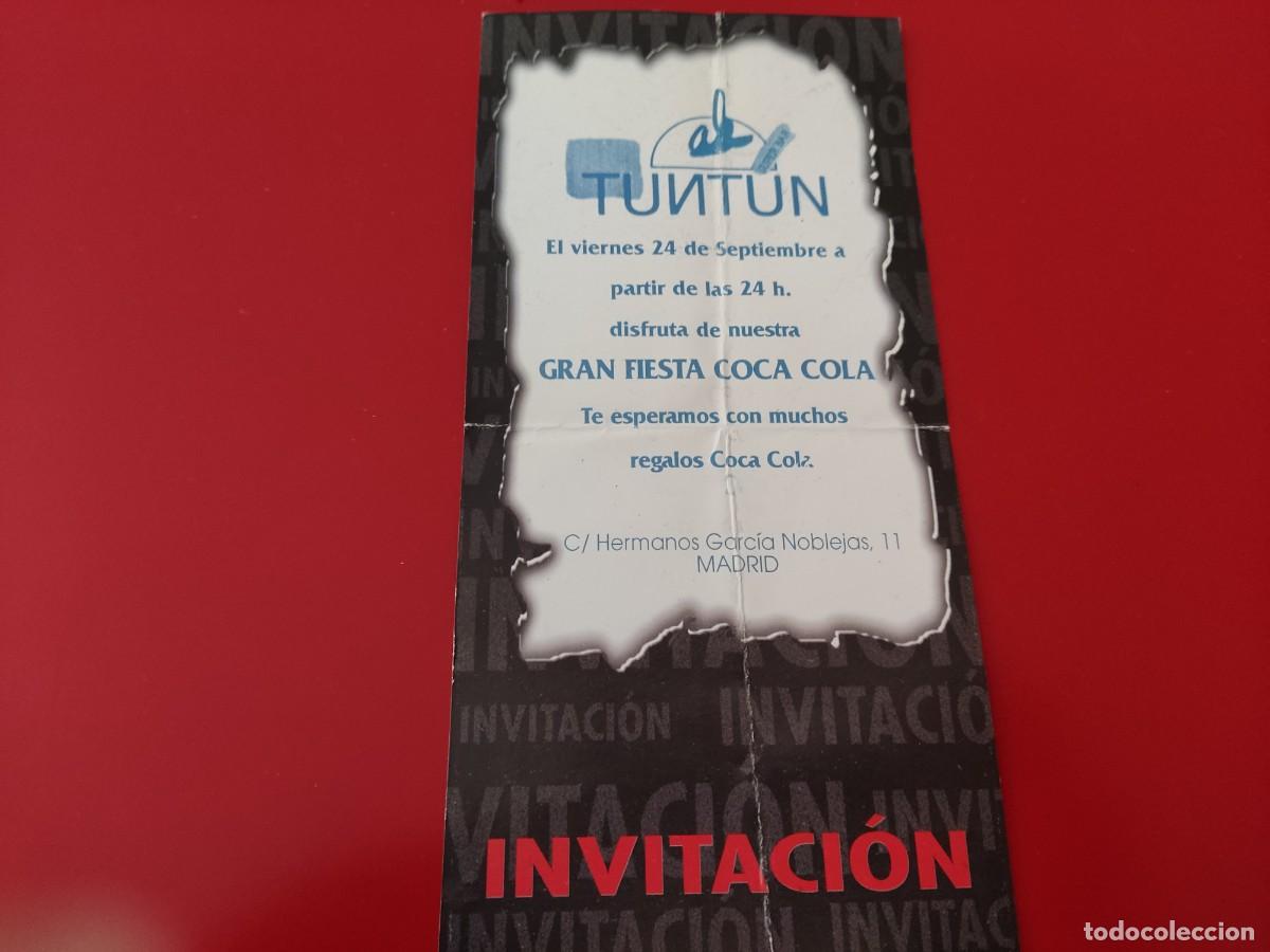 Coleccionismo: FLYER PASE PUERTA DISCOTECA PUB AL TUNTUN C/ GARCIA NOBLEJAS 11 FIESTA COCA COLA MADRID A&Ntilde;OS 90