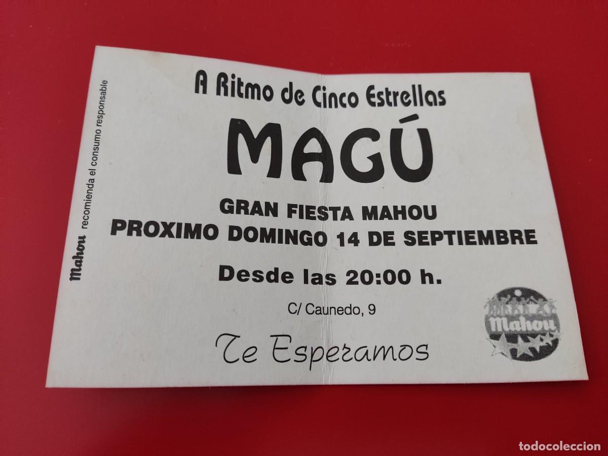 Coleccionismo: FLYER PASE PUERTA DISCOTECA PUB MAGU C/ CAUNEDO 9 FIESTA MAHOU MADRID A&Ntilde;OS 90