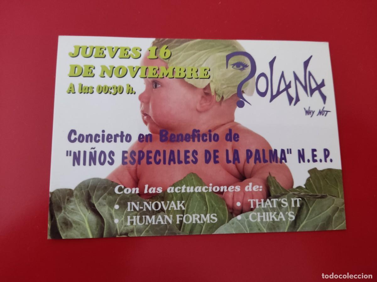 Collezionismo: FLYER PASE PUERTA DISCOTECA PUB POLANA C/ BARBIERI 10 IN-NOVACK CHIKAS THATS IT MADRID A&Ntilde;OS 90