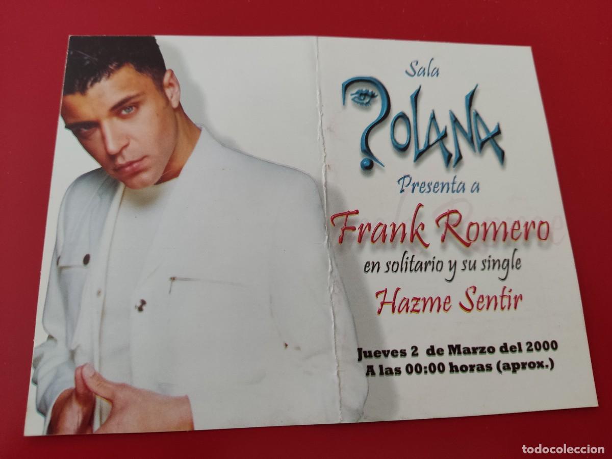 Collezionismo: FLYER PASE PUERTA DISCOTECA PUB POLANA C/ BARBIERI 10 CONCIERTO FRANK ROMERO MADRID A&Ntilde;OS 90