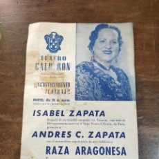 Coleccionismo: ISABEL ZAPATA.ANDRÉS C.ZAPATA.RAZA ARAGONESA.PROGRAMA DÍPTICO TEATRO CALDERÓN (MADRID)