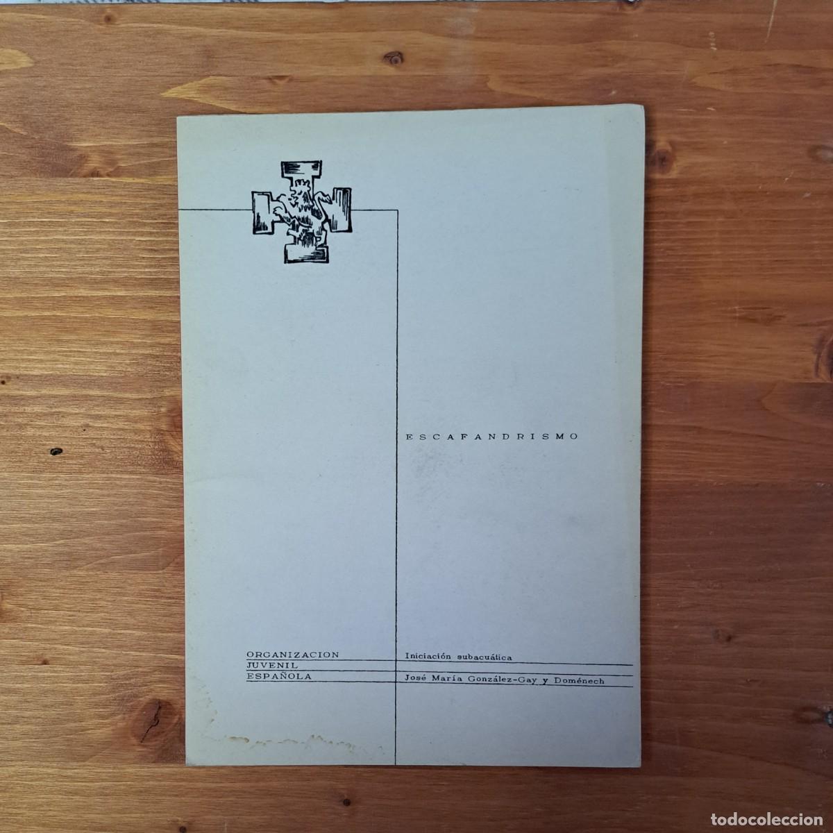 Coleccionismo: MANUAL DE ESCAFANDRISMO. TEXTO PARA CURSOS DE LA OJE - Foto 1