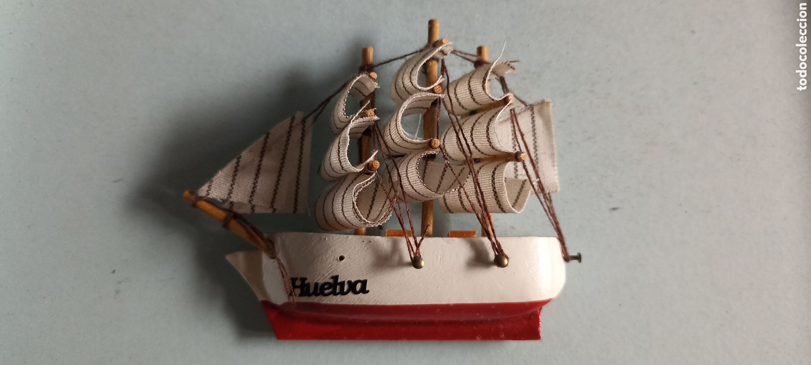 Coleccionismo: Im&aacute;n nevera - Barco vela Huelva