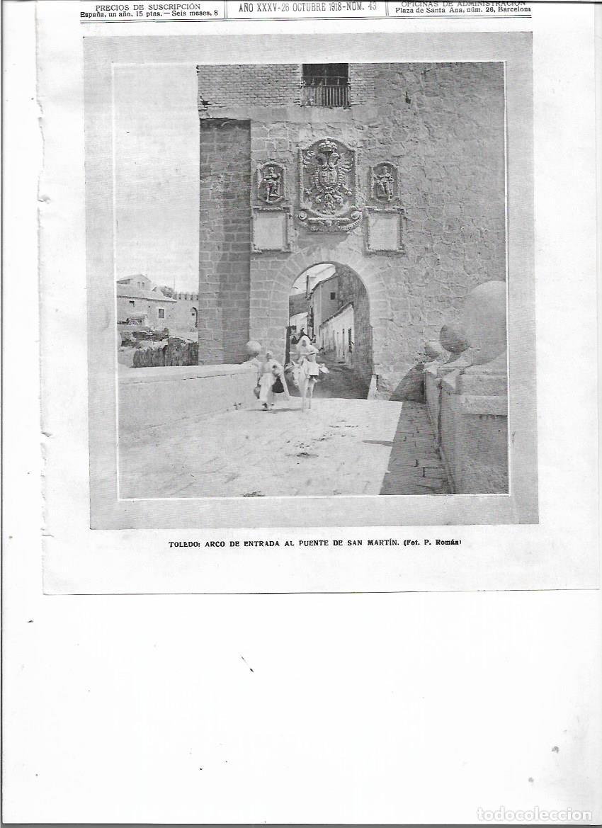 Coleccionismo: A&Ntilde;O 1918 RECORTE PRENSA TOLEDO ARCO DE ENTRADA AL PUENTE DE SAN MARTIN FOTOGRAFIA ROMAN