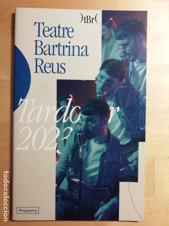Coleccionismo: Programaci&oacute;n Teatre Bartrina Reus tBr Tardor 2023 Oto&ntilde;o Teatro Tarragona Cultura