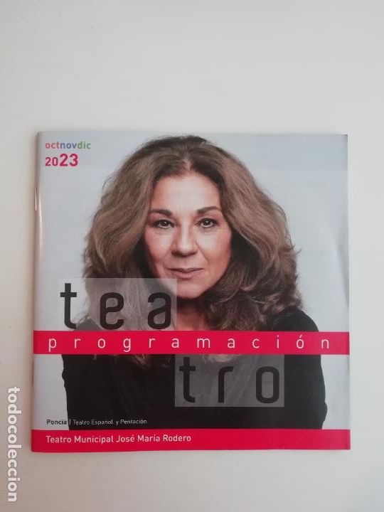Coleccionismo: Folleto Programaci&oacute;n Teatro Municipal Jos&eacute; Mar&iacute;a Rodero Torrej&oacute;n de Ardoz Octubre-Diciembre 2023
