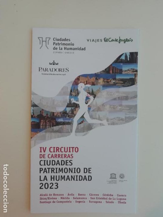 Coleccionismo: Folleto IV Circuito de Carreras Ciudades Patrimonio de la Humanidad de Espa&ntilde;a UNESCO 2023