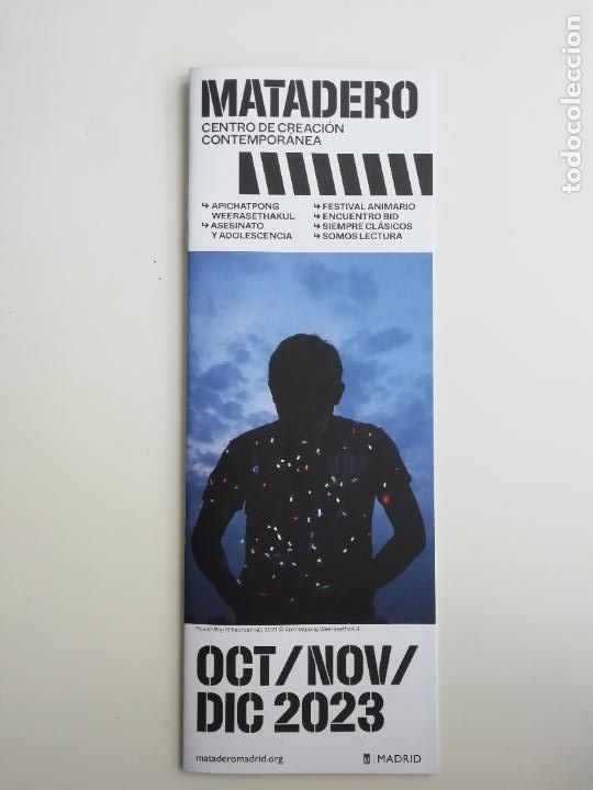Coleccionismo: Folleto programaci&oacute;n Matadero Centro de Creaci&oacute;n Contempor&aacute;nea Madrid Octubre a Diciembre 2023