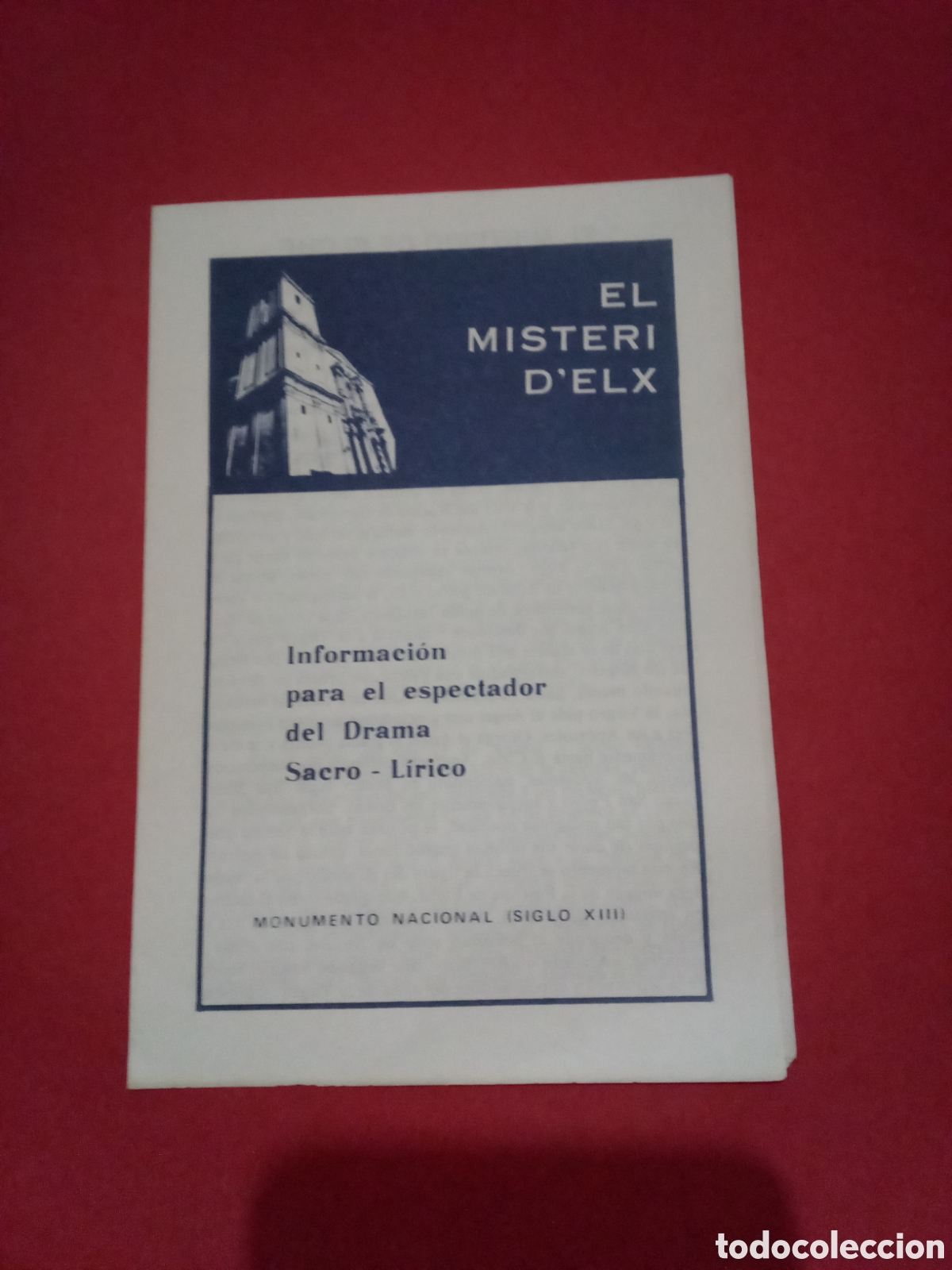 Coleccionismo: EL MISTERIO DE ELCHE - FOLLETO INFORMACI&Oacute;N PARA ESPECTADOR - MISTERI D,ELX DRAMA SACRO-LIRICO - 1981