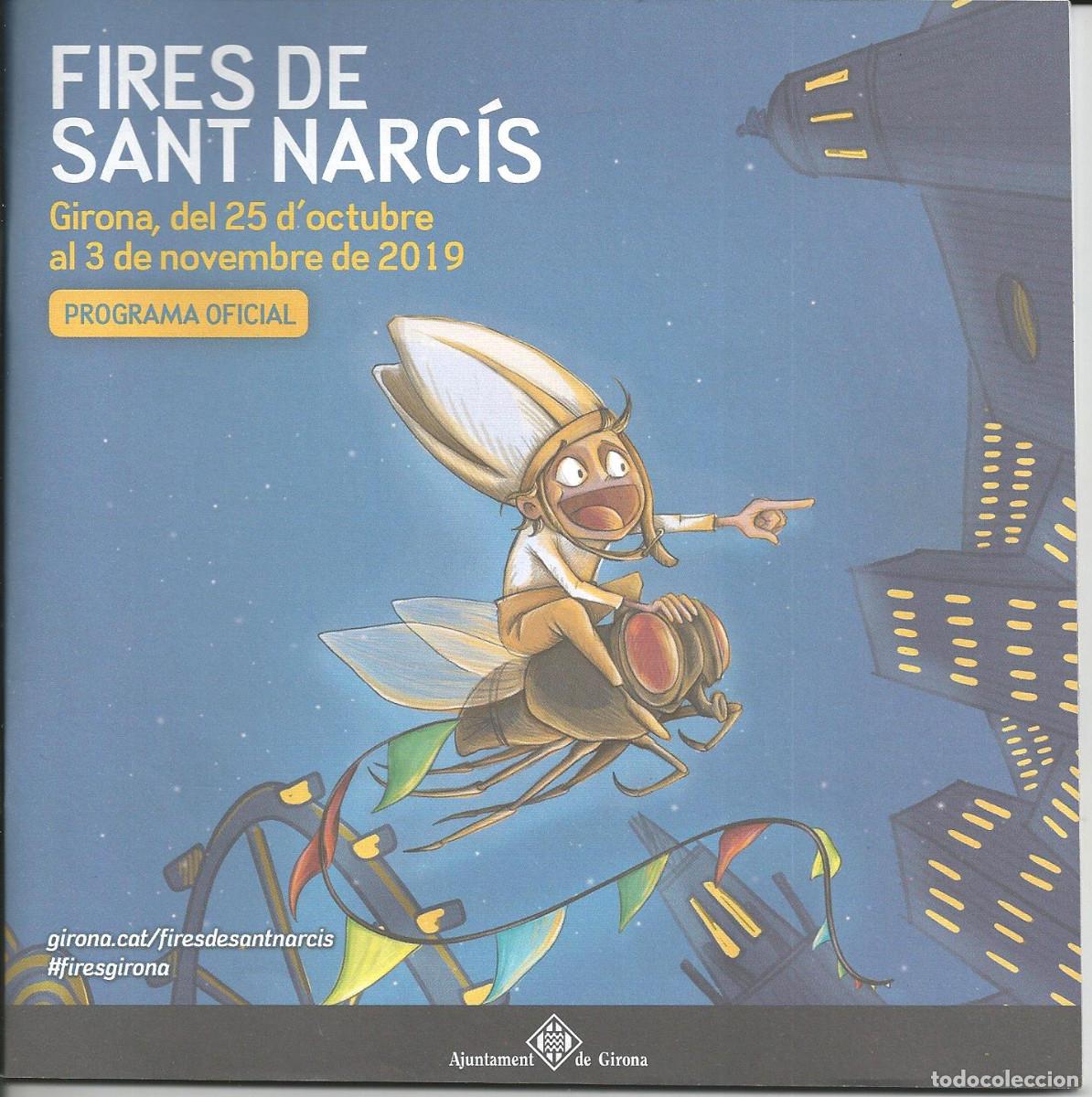 Coleccionismo: PROGRAMA GU&Iacute;A *FIRES DE SANT NARC&Iacute;S*, GIRONA 2019 - Foto 1