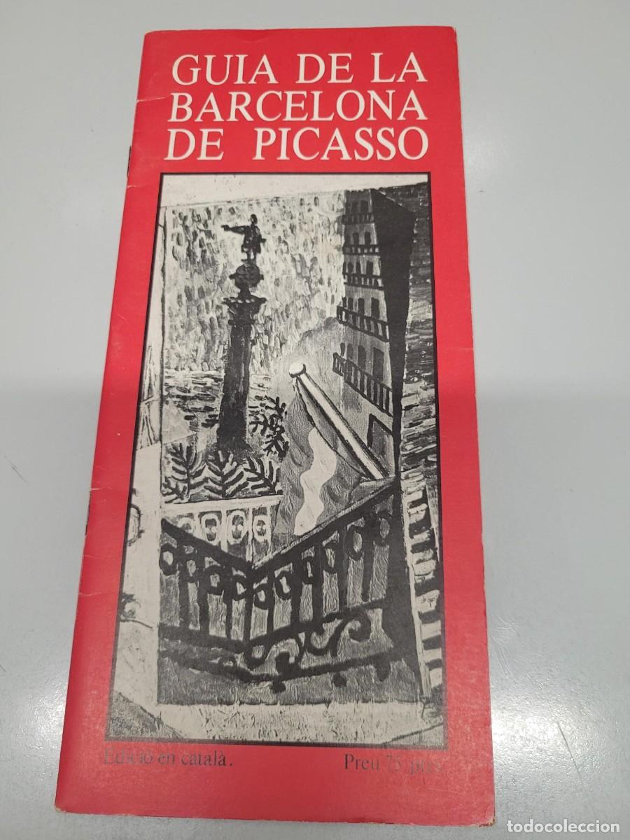 Coleccionismo: GUIA DE LA BARCELONA DE PICASSO 1981 C2 - Foto 1