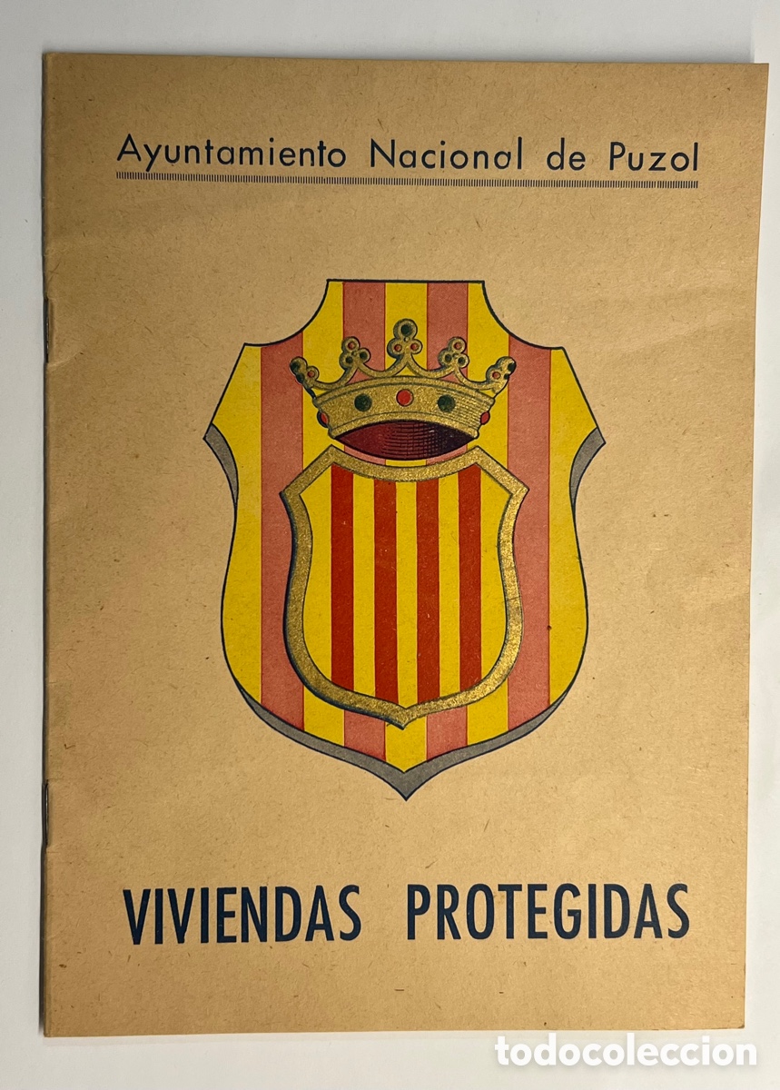 Collecting paper: PUZOL Valencia. Ayuntamiento Nacional de PUZOL. VIVIENDAS PROTEGIDAS. Mem&oacute;ria (a.1951)