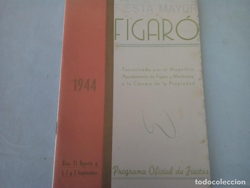 Coleccionismo: FIGARO , PROGRAMA DE LA FIESTA MAYOR DEL A&Ntilde;O 1944 , BUEN ESTADO - Foto 1