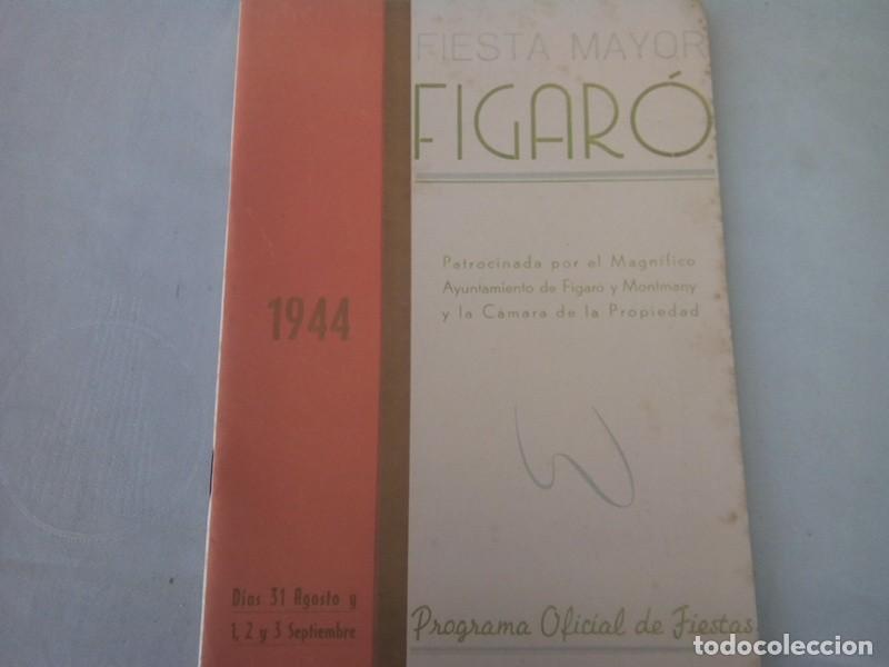 Coleccionismo: FIGARO , PROGRAMA DE LA FIESTA MAYOR DEL A&Ntilde;O 1944 , BUEN ESTADO - Foto 2