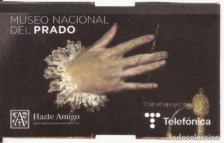 Coleccionismo: ENTRADA, MUSEO NACIONAL DEL PRADO, MADRID