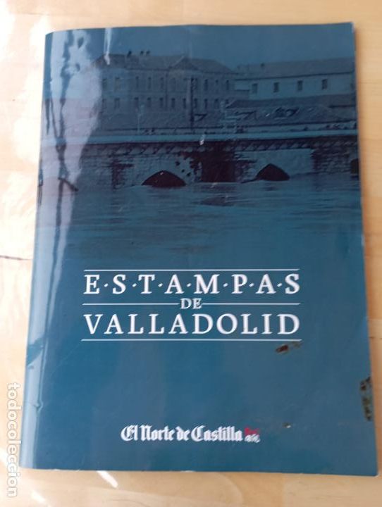 Coleccionismo: EL NORTE DE CASTILLA ESTAMPAS DE VALLADOLID. - Foto 1