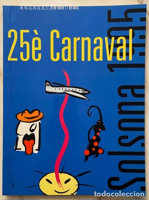 Coleccionismo: PROGRAMA 25&egrave; CARNAVAL SOLSONA 1995 DISSENY JAUME ROURE - Foto 1