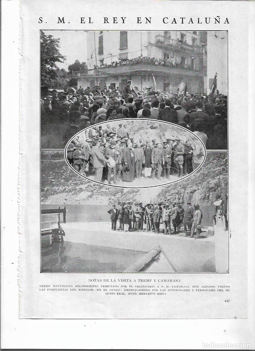 Collectionnisme: A&Ntilde;O 1924 RECORTE PRENSA VISITA DEL REY A TREMP PANTANO CAMARASA COMPUERTAS AUTORIDADES